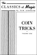 Tom Osborne - The Classics of Magic Vol. 1 - Coin Tricks